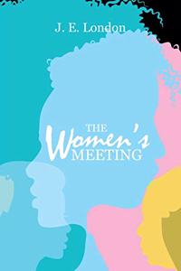 The Women's Meeting