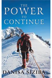 The Power to Continue