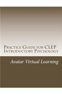 Practice Guide for CLEP Introductory Psychology