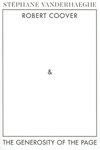 Robert Coover and the Generosity  of the Page