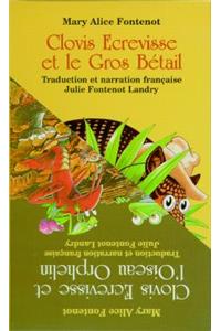 Clovis Ecrevisse et le Gros Bétail/Clovis Ecrevisse et L'oiseau Orphelin
