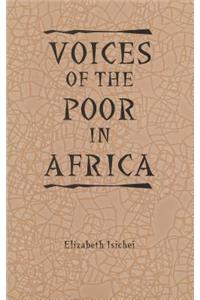 Voices of the Poor in Africa:: Moral Economy and the Popular Imagination