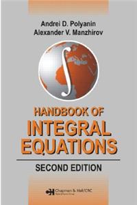 Handbook of Integral Equations