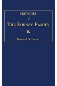 Sketches of the Forney Family