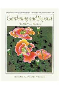 Gardening and Beyond