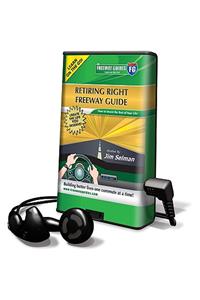Retiring Right Freeway Guide