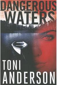 Dangerous Waters