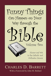 Funny Things Can Happen on Your Way Through the Bible 2.0