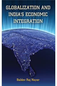 Globalization and India's Economic Integration