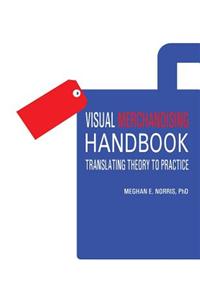 Visual Merchandising Handbook