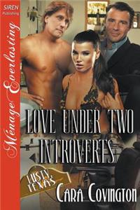 Love Under Two Introverts [The Lusty, Texas Collection] (Siren Publishing Menage Everlasting)