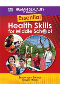 Human Sexuality to Accompany Essential Health Skills for Middle School