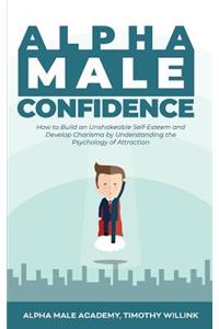 Alpha Male Confidence
