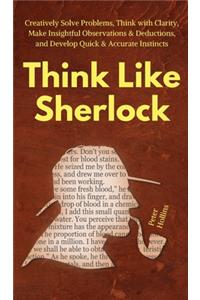 Think Like Sherlock