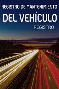 Registro de Mantenimiento de Vehículo