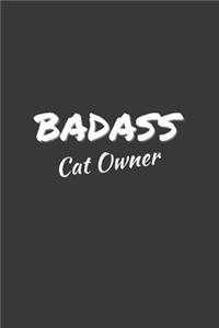 Badass Cat Owner