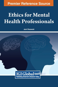 Ethics for Mental Health Professionals