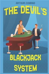 The Devil's Blackjack System