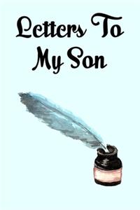 Letters to my son