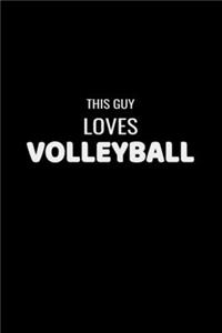 This Guy Loves Volleyball