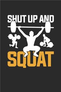 Shut Up And Squat