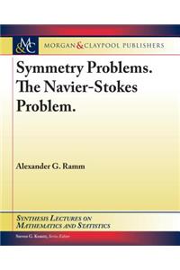 Symmetry Problems. the Navier-Stokes Problem.