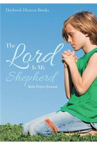 The Lord is My Shepherd Kids Prayer Journal