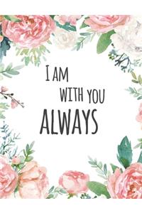 I Am With You Always
