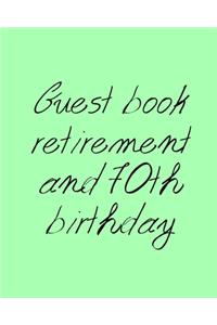 Guest book retirement and 70th birthday