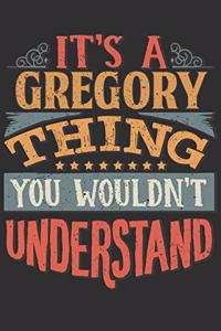 It's A Gregory You Wouldn't Understand