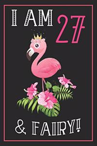 I Am 27 & Fairy!