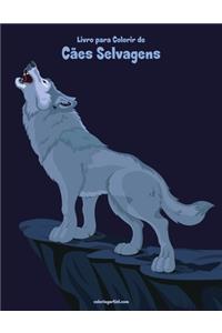 Livro para Colorir de Cães Selvagens