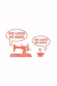 She Loves Me More! She Loves Me More!