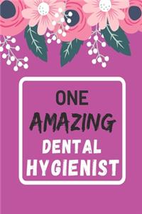 One Amazing Dental Hygienist