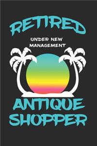 Retired Antique Shopper Under New Management