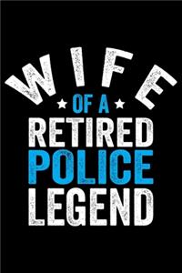 Wife Of A Retired Police Legend