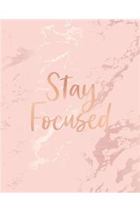 Stay Focused
