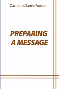 Preparing a Message