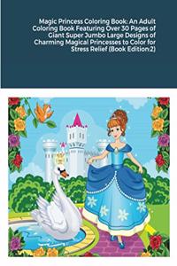 Magic Princess Coloring Book