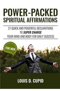 Power-Packed Spiritual Affirmations