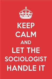 Keep Calm and Let the Sociologist Handle It: The Sociologist Designer Note Book