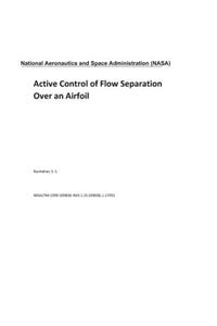 Active Control of Flow Separation Over an Airfoil