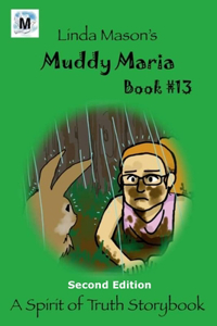 Muddy Maria Second Edition