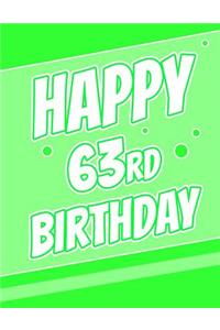 Happy 63rd Birthday: Better Than a Birthday Card! Password Keeper or Notebook, Groovy Green, Record Email Address', Usernames, Passwords, Security Questions and More! Birthday Gifts for 63 Year Old Women or Men, Mom or Dad, Grandma or Grandpa, Larg