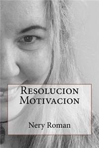 Resolucion Motivacion
