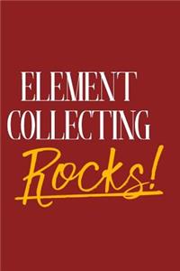 Element Collecting Rocks!