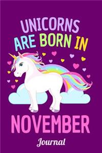 Unicorns Are Born in November Journal