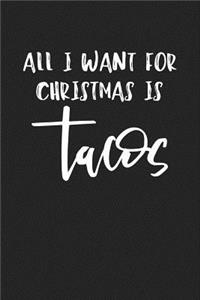 All I Want for Christmas Is Tacos