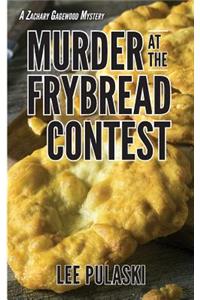 Murder at the Frybread Contest