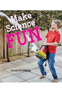 Make Science Fun